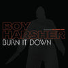 the album cover for Boy Harsher - Burn It Down EP [Pumpkin Orange Vinyl]
