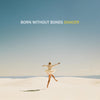 the album cover for Born Without Bones - Dancer [LP]