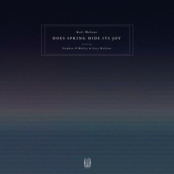 the album cover for Kali Malone - Does Spring Hide Its Joy [3LP]