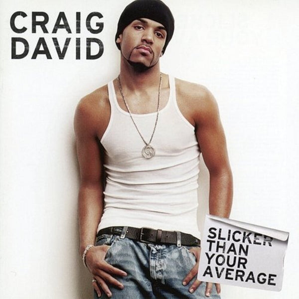 the album cover for Craig David - Slicker Than Your Average