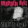 the album cover for Marden Hill - Blown Away [Reissue]