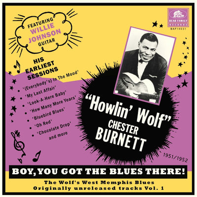 the album cover for Howlin' Wolf - Boy You Got The Blues There! Vol. 1: The Wolf's