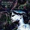 the album cover for Play Dead - Collection