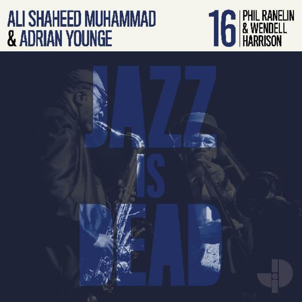 the album cover for Phil Ranelin  / Harrison / Younge / Muhammad - Phil Ranelin & Wendell Harrison Jid016