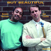 the album cover for Joe Locke  / Baron,Kenny - But Beautiful [180 Gram]