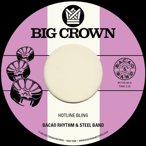 the album cover for Bacao Rhythm & Steel Band - Hotline Bling B/W Murkit Gem