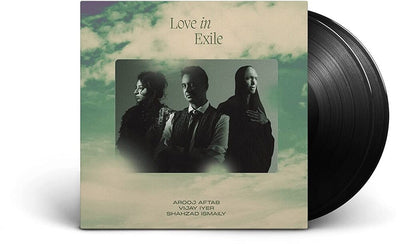 the album cover for Arooj Aftab/ Lyer,Vijay / Ismaily,Shahzad - Love In Exile
