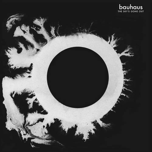 Bauhaus - The Sky's Gone Out [LP] - Pale Blue Dot Records