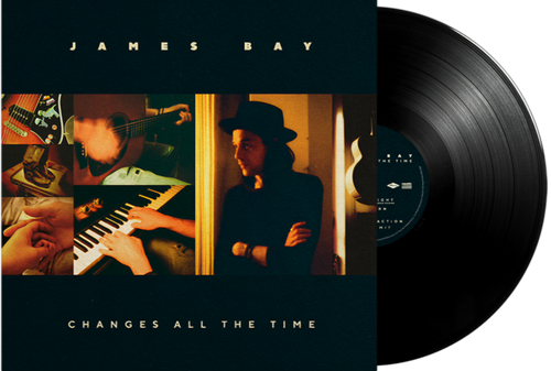James Bay - Changes All The Time [LP] - Pale Blue Dot Records