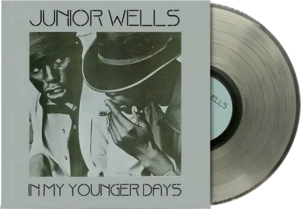 the album cover for Junior Wells - In My Younger Days [Colored Vinyl]