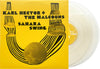 the album cover for Karl Hector & The Malcouns - Sahara Swing [RSD Essential Indie Colorway Clear 2LP]