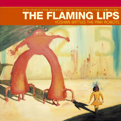 The Flaming Lips - Yoshimi Battles the Pink Robots - Pale Blue Dot Records