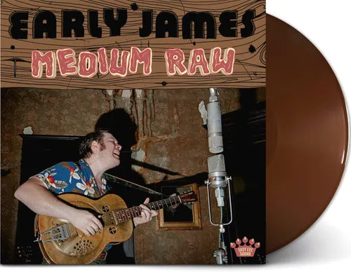 Early James - Medium Raw (Vinyl LP) - Pale Blue Dot Records