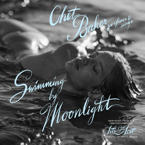 Chet Baker - Swimming by Moonlight [180g LP] - Pale Blue Dot Records