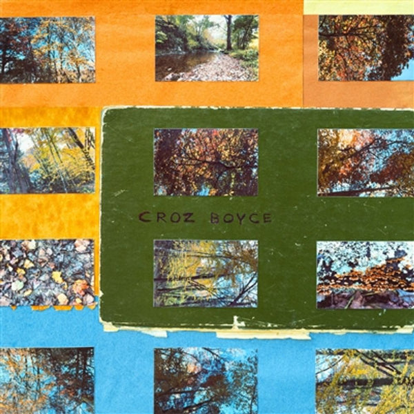 the album cover for Croz Boyce - Croz Boyce [Clear]