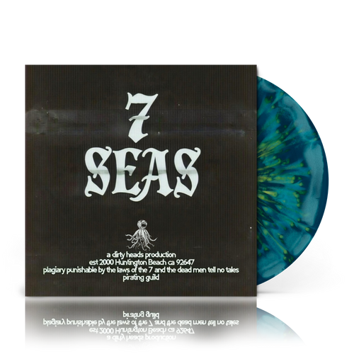 Dirty Heads - 7 Seas [Indie Exclusive Algae Splatter] - Pale Blue Dot Records
