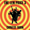 the album cover for The Len Price 3 - Chinese Burn [LP]