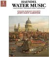the album cover for John Eliot Gardiner - Handel: Water Music