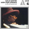 the album cover for Sun Ra & His Solar-Myth Arkestra - Solar-Myth Approach Vol. 2