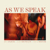 the album cover for Béla Fleck, Zakir Hussain, Edgar Meyer, feat. Rakesh Chaurasia - As We Speak [LP]