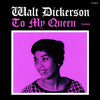 the album cover for Walt Dickerson - To My Queen (Bonus Tracks) [Limited Edition] [180 Gram] (Spa)