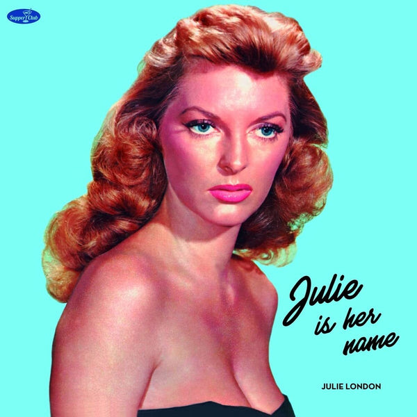 the album cover for Julie London - Julie Is Her Name (Bonus Tracks) [Limited Edition] [180 Gram] (Spa)