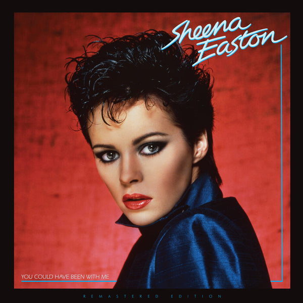 the album cover for Sheena Easton - You Could Have Been With Me (Blue) [Colored Vinyl] (Uk)