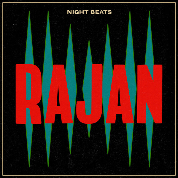 the album cover for Night Beats - Rajan [Red Clay LP]