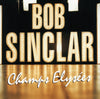 the album cover for Sinclar, Bob - Champs Elysees
