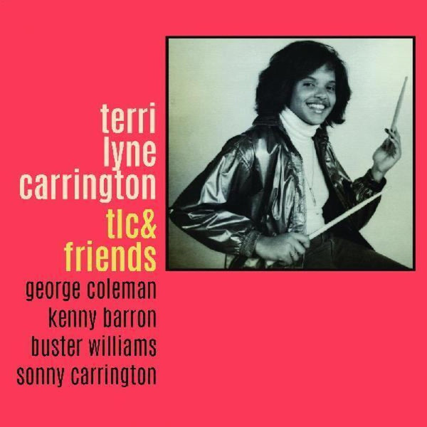 the album cover for Terri Carrington  Lyne - Tlc & Friends