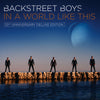 the album cover for Backstreet Boys - In A World Like This (10th Anniversary) [Deluxe]