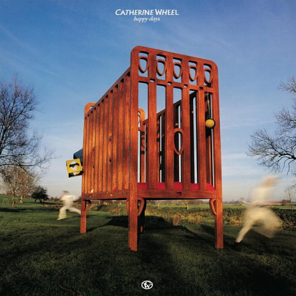 the album cover for Catherine Wheel - Happy Days [180 Gram] (Uk)