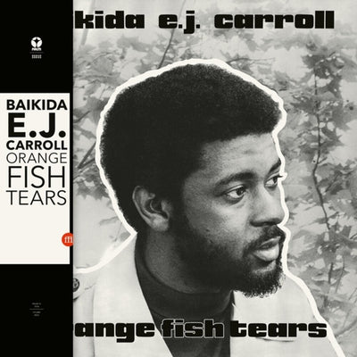 the album cover for Baikida Carroll - Orange Fish Tears