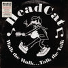 the album cover for Headcat - Walk The Walk... Talk The Talk