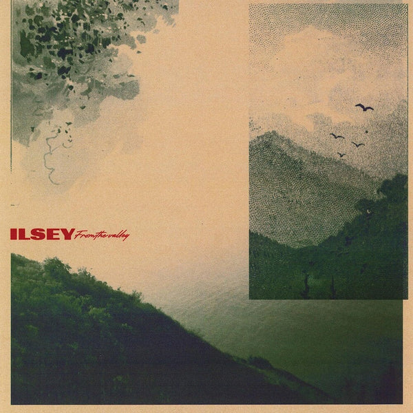 the album cover for Ilsey - From The Valley [LP]
