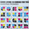 the album cover for Sweeping Promises - Good Living Is Coming For You (Can)