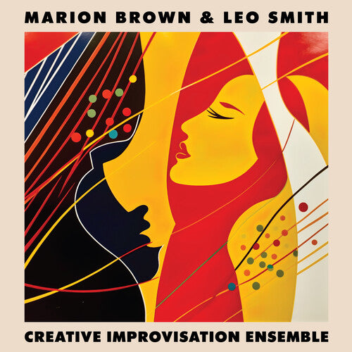 Marion Brown & Leo Smith - Creative Improvisation Ensemble [RSD Black Friday 2023] - Pale Blue Dot Records