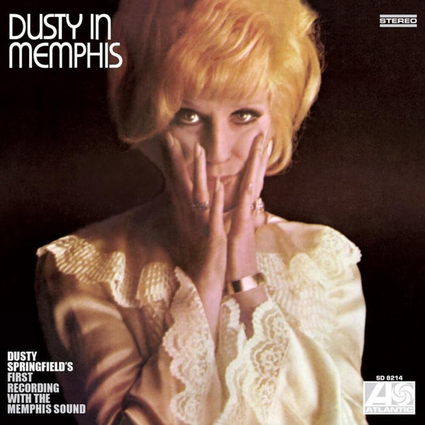 the album cover for Dusty Springfield - Dusty In Memphis (Gate) [180 Gram]
