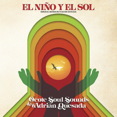 the album cover for Ocote Soul Sounds - El Nino Y El Sol (Original Motion Picture Soundtrack) [RSD Black Friday 2023]