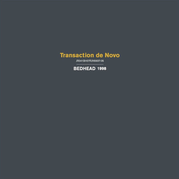 the album cover for Bedhead - Transaction De Novo [Colored Vinyl]