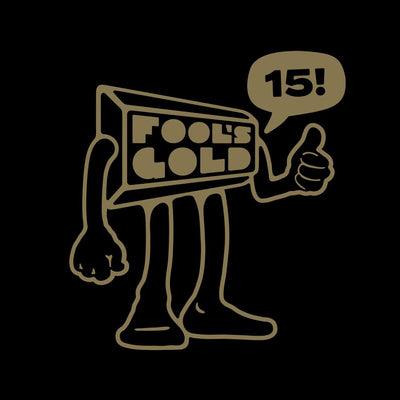 the album cover for Various Artists - Fool’s Gold 15 [Limited Edition Gold Nugget LP]