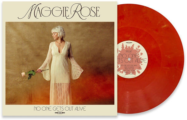 the album cover for Maggie Rose - No One Gets Out Alive [Indie Exclusive Limited Edition LP]