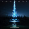 the album cover for Joseph Trapanese  (Blue) (Colv) (Wht) - No One Will Save You - O.S.T. (Blue) [Colored Vinyl] (Wht)