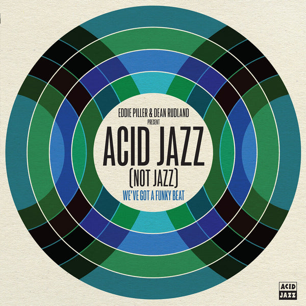 the album cover for Eddie Piller & Dean Rudland Present: Acid Jazz - Eddie Piller & Dean Rudland Present: Acid Jazz