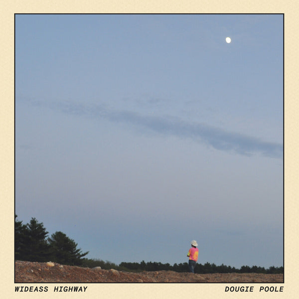 the album cover for Dougie Poole - Wideass Highway