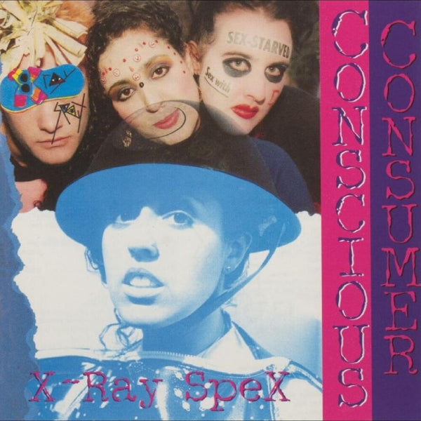 the album cover for X-Ray Spex - Conscious Consumer [Clear Vinyl] (Uk)