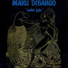 the album cover for Manu Dibango - Waka Juju [Black Vinyl]
