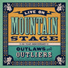 the album cover for Various Artists - Live On Mountain Stage: Outlaws & Outliers [LP]