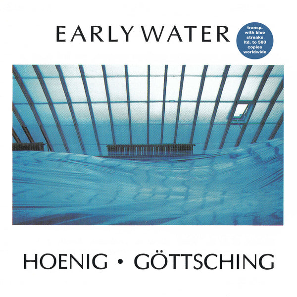 the album cover for Michael Hoenig  / Gottsching,Manuel - Early Water