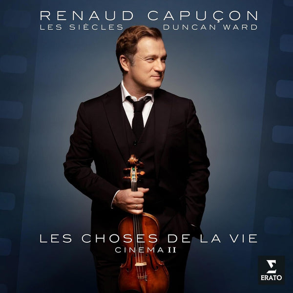the album cover for Capucon, Renaud - Les Choses De La Vie: Cinema Ii
